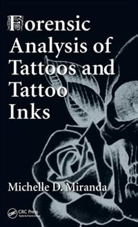 Front cover_Forensic Analysis Of Tattoos And Tattoo Inks