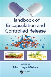 Front cover_Handbook Of Encapsulation And Controlled Release