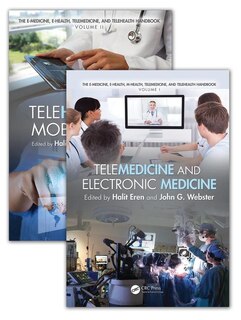 Front cover_E-Medicine, E-Health, M-Health, Telemedicine, and Telehealth Handbook (Two Volume Set)