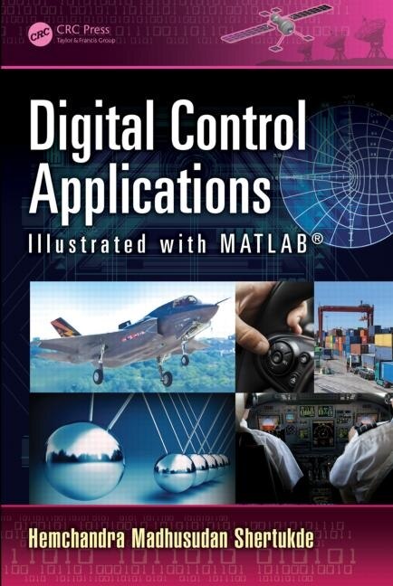Front cover_Digital Control Applications Illustrated With Matlab