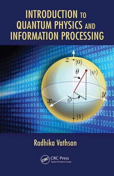 Front cover_Introduction To Quantum Physics And Information Processing
