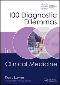 Front cover_100 Diagnostic Dilemmas In Clinical Medicine