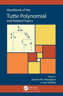 Couverture_Handbook Of The Tutte Polynomial And Related Topics