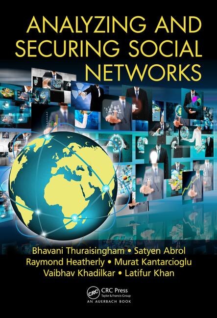 Front cover_Analyzing And Securing Social Networks