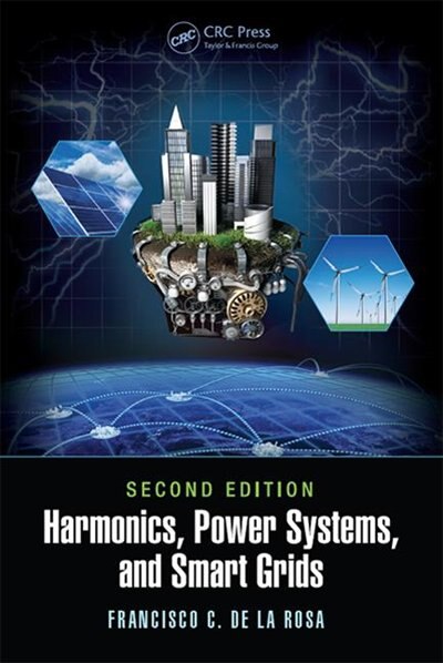 Front cover_Harmonics, Power Systems, And Smart Grids