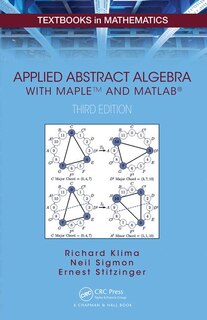 Front cover_Applied Abstract Algebra with MapleTM and MATLAB'