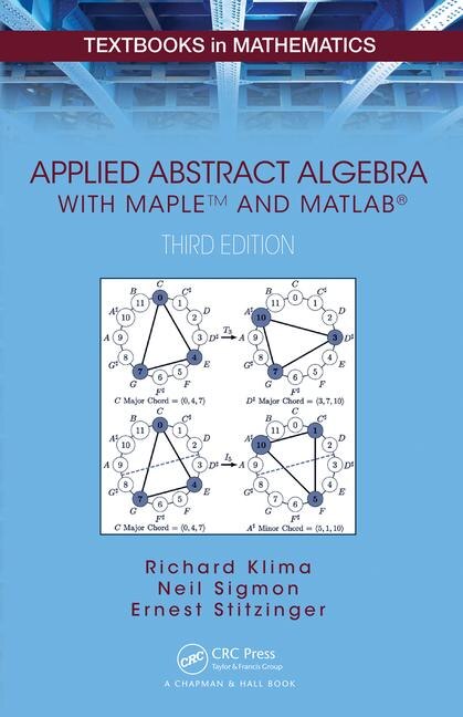 Front cover_Applied Abstract Algebra with MapleTM and MATLAB'