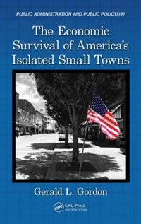 Couverture_The Economic Survival of America's Isolated Small Towns