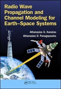 Front cover_Radio Wave Propagation And Channel Modeling For Earth-space Systems