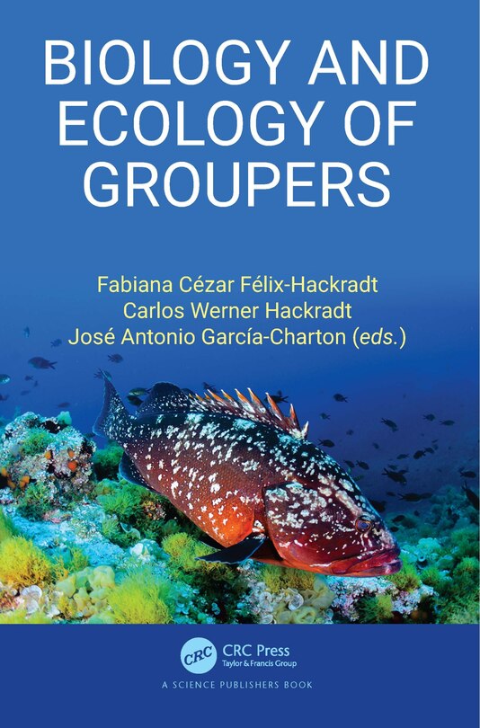 Couverture_Biology And Ecology Of Groupers