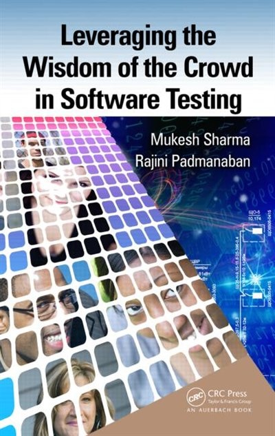 Couverture_Leveraging The Wisdom Of The Crowd In Software Testing