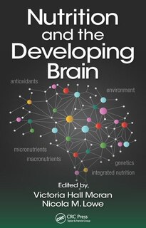 Front cover_Nutrition And The Developing Brain