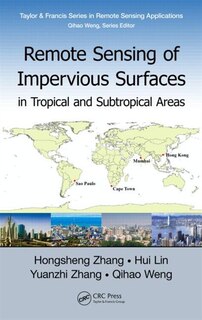 Front cover_Remote Sensing Of Impervious Surfaces In Tropical And Subtropical Areas