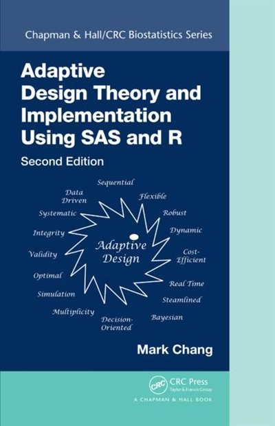 Front cover_Adaptive Design Theory And Implementation Using Sas And R