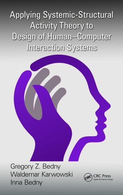 Couverture_Applying Systemic-structural Activity Theory To Design Of Human-computer Interaction Systems
