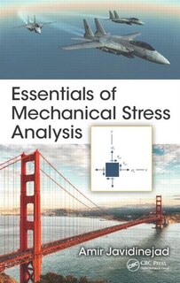 Couverture_Essentials Of Mechanical Stress Analysis