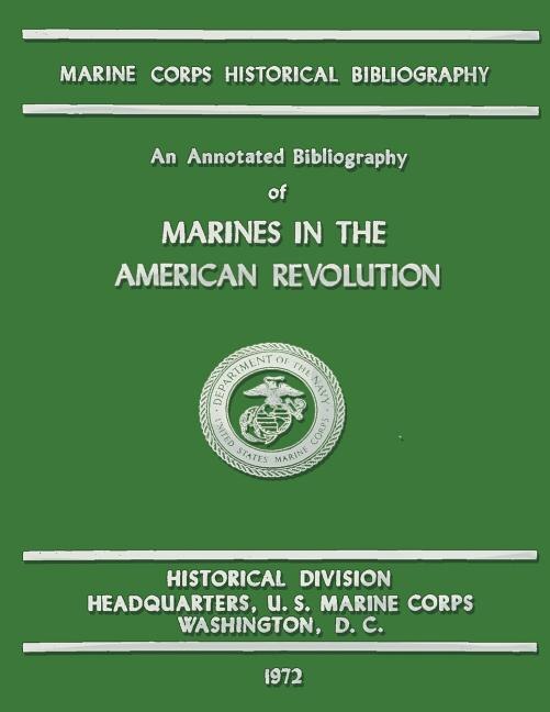 Couverture_An Annotated Bibliography of Marines in the American Revolution