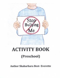 Couverture_Stop Bullying Me Activity Book Preschool