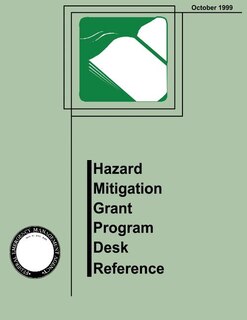 Front cover_Hazard Mitigation Grant Program Desk Reference (FEMA 345)