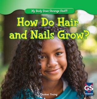 Couverture_How Do Hair and Nails Grow?
