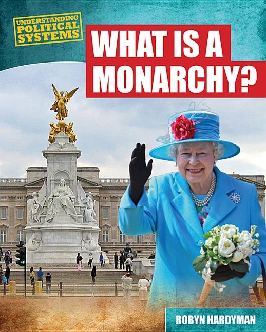 Couverture_What Is a Monarchy?