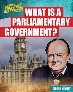Couverture_What Is a Parliamentary Government?