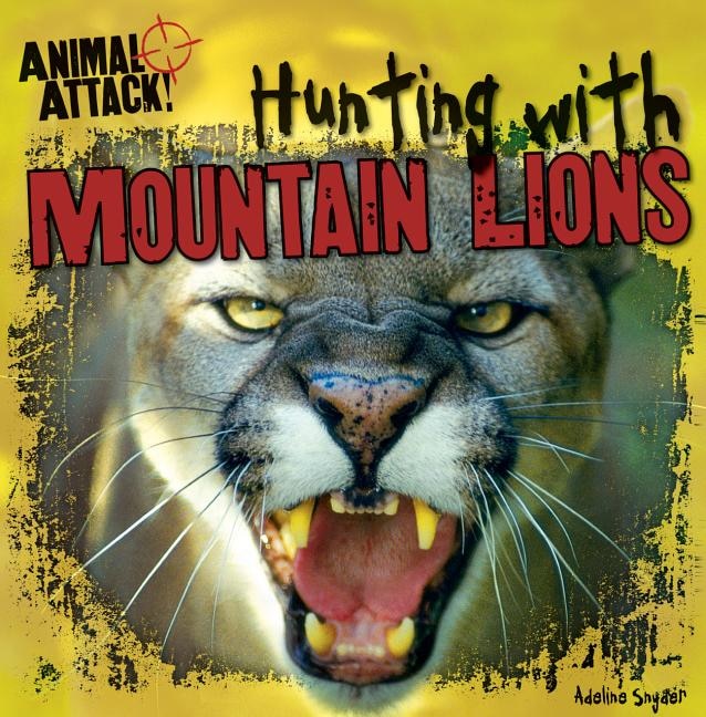Front cover_Hunting with Mountain Lions