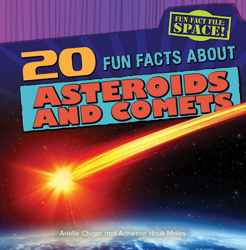 Couverture_20 Fun Facts about Asteroids and Comets
