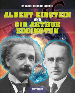 Front cover_Albert Einstein and Sir Arthur Eddington