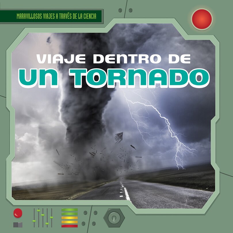 Front cover_Viaje Dentro de Un Tornado (a Trip Inside a Tornado)
