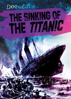 Front cover_The Sinking of the Titanic