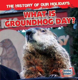 Front cover_What Is Groundhog Day?
