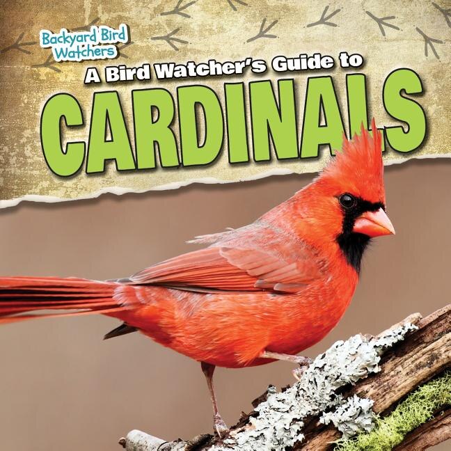 Couverture_A Bird Watcher's Guide to Cardinals