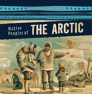 Front cover_Native Peoples of the Arctic