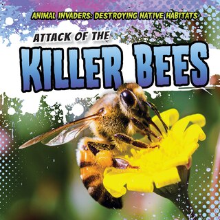 Front cover_Attack of the Killer Bees