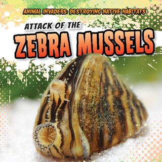 Front cover_Attack of the Zebra Mussels
