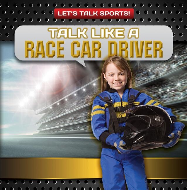 Couverture_Talk Like a Race Car Driver