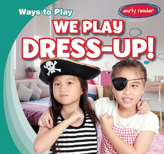 Front cover_We Play Dress-Up!