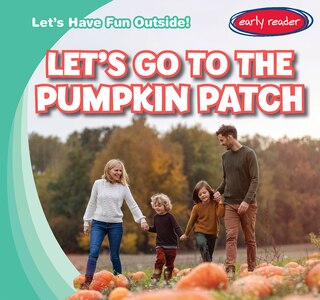 Front cover_Let's Go to the Pumpkin Patch