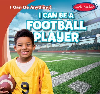 Couverture_I Can Be a Football Player