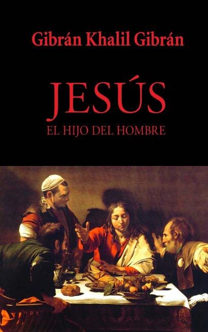 Front cover_Jesús, el hijo del Hombre
