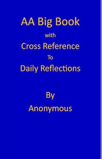 Aa Big Book: Daily Reflections Cross Reference Annotation