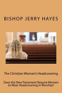 Front cover_The Christian Woman's Headcovering