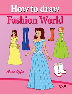 Front cover_how to draw fashion world
