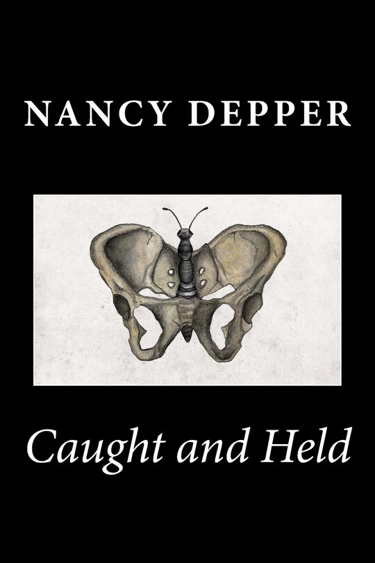 Front cover_Caught and Held