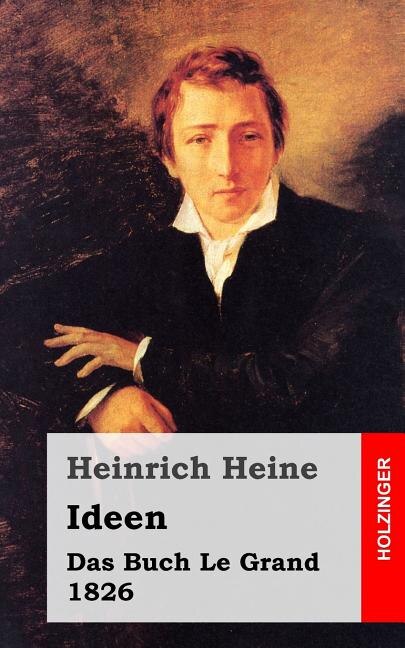 Front cover_Ideen. Das Buch Le Grand. 1826