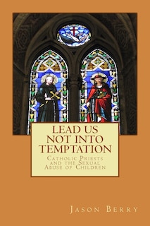Front cover_Lead Us Not Into Temptation