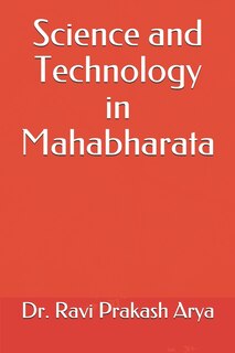 Front cover_Science and Technology in Mahabharata