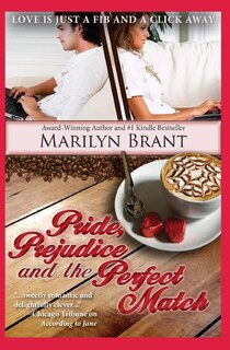 Front cover_Pride, Prejudice and the Perfect Match