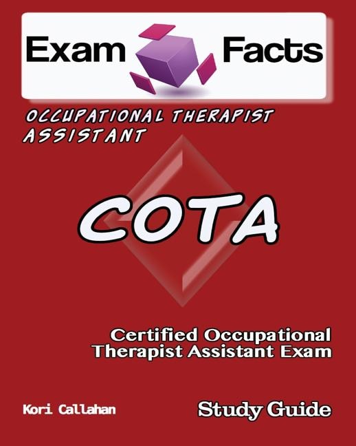 Front cover_Exam Facts COTA Certified Occupational Therapist Assistant Exam